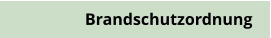 Brandschutzordnung